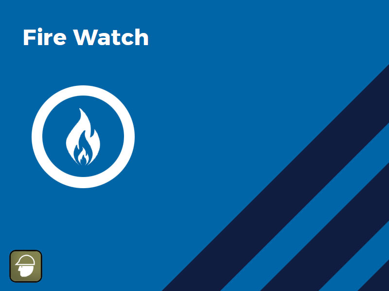 fire watch